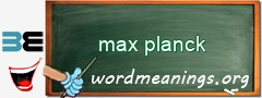 WordMeaning blackboard for max planck